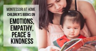 MONTESSORI AT HOME: Books on Emotions, Empathy, Peace & Kindness Want to learn more about how to do Montessori at home? Check out my comprehensive e-course that walks you through it step-by-step
