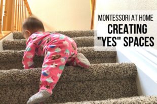 MONTESSORI AT HOME: Creating "Yes" Spaces (Babyproofing for Safety)
