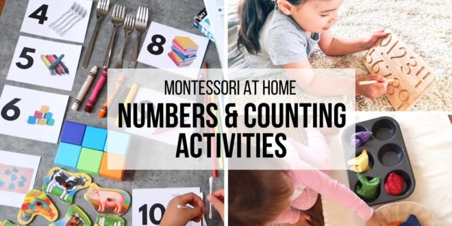 MONTESSORI AT HOME: Numbers and Counting Activities for Toddlers & Preschool