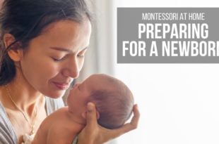 MONTESSORI AT HOME: Preparing for a Newborn // baby essentials, sleeping space & movement area