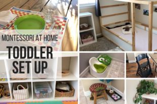 MONTESSORI AT HOME: Setting Up Your Home for a Toddler