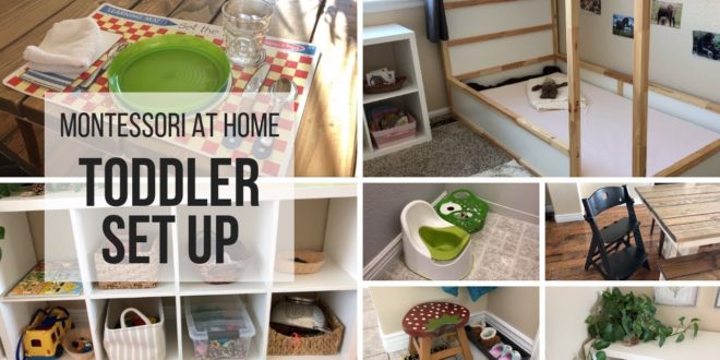 MONTESSORI AT HOME: Setting Up Your Home for a Toddler