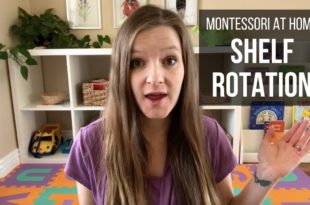 MONTESSORI AT HOME: Shelf Rotation Learn how to set up and rotate your Montessori shelves at home for your child, including ideas for shelving units, shelf contents, and options for rotation.