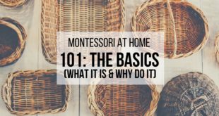 MONTESSORI AT HOME What Is Montessori& Why Do It