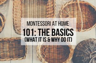 MONTESSORI AT HOME What Is Montessori& Why Do It