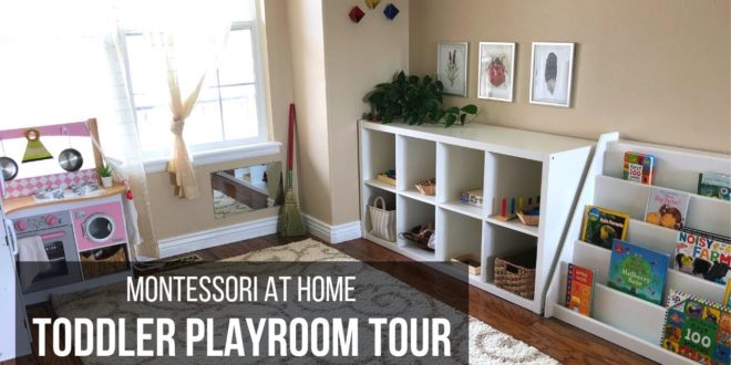 MONTESSORI TODDLER PLAYROOM TOUR Come along for an updated tour of Kylie's Montessori playroom now that she is 2 years old for easy and engaging ideas for Montessori activities for toddlers!