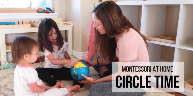 MONTESSORI AT HOME: Montessori Circle Time Learn about the purpose of circle time, types of activities that can be incorporated, and watch a real life example of circle time with a preschooler and toddler in a Montessori homeschool setting.