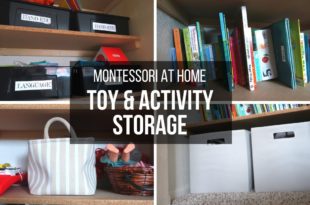 MONTESSORI AT HOME: Montessori Toy Storage & Organization (+ Our WHOLE Collection!)  Ashley shares her current system for storing and organizing all of the girls' toys and activities that are out of the current rotation on the playroom shelves, essentially giving you a tour of their entire Montessori toy collection. 