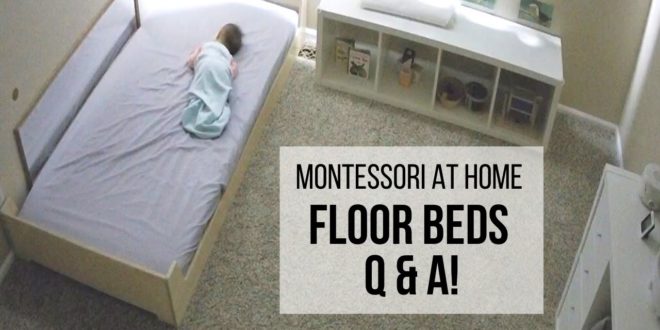 MONTESSORI AT HOME: Your Floor Bed Questions ANSWERED! Learn the answers to the most commonly asked questions about using a floor bed for your Montessori child, including tips for safety, how to respond when your child gets out of bed or tries to leave the room, and helping your baby learn to fall asleep independently